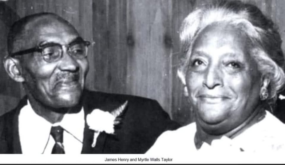 James Henry and Myrtle Taylor